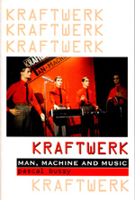 Pascal Bussy: Kraftwerk: Man, Machine and Music knyv msodik angol kiadsnak bortkpe